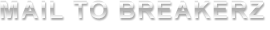 MAIL TO BREAKERZ