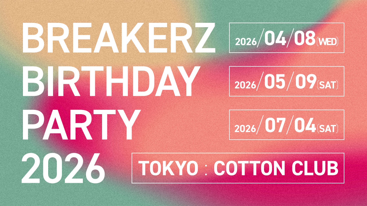 BREAKERZ BIRTHDAY PARTY 2026