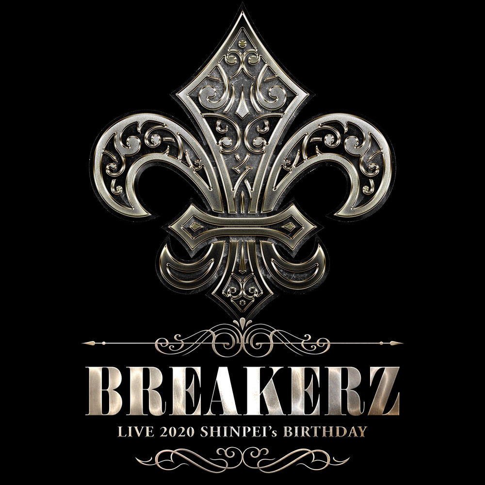BREAKERZ LIVE 2020 ～令和最初のDAIGO's BIRTHDAY～